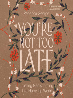 cover image of You're Not Too Late